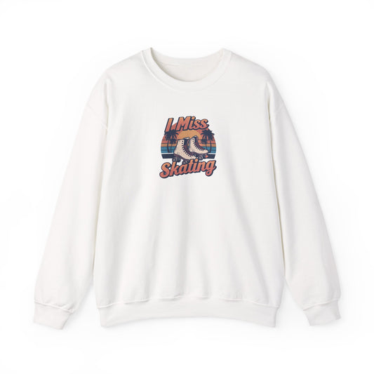 Skating Graphic Sweatshirt — "I Miss Skating" Retro Roller Skate Crewneck