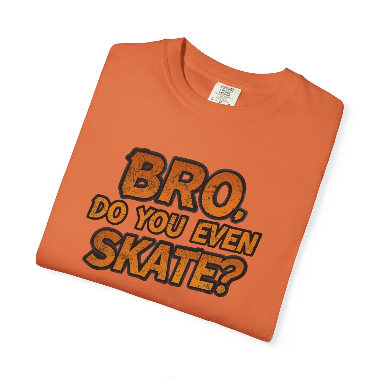 Do You Even Skate? T-Shirt — Retro Skateboard Graphic Tee
