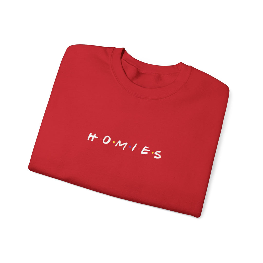 Homies Sweatshirt