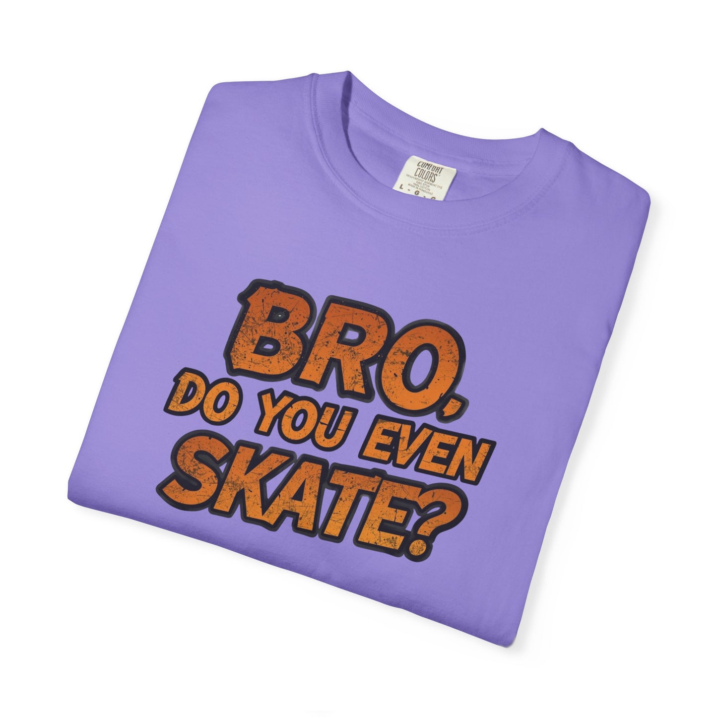 Do You Even Skate? T-Shirt — Retro Skateboard Graphic Tee