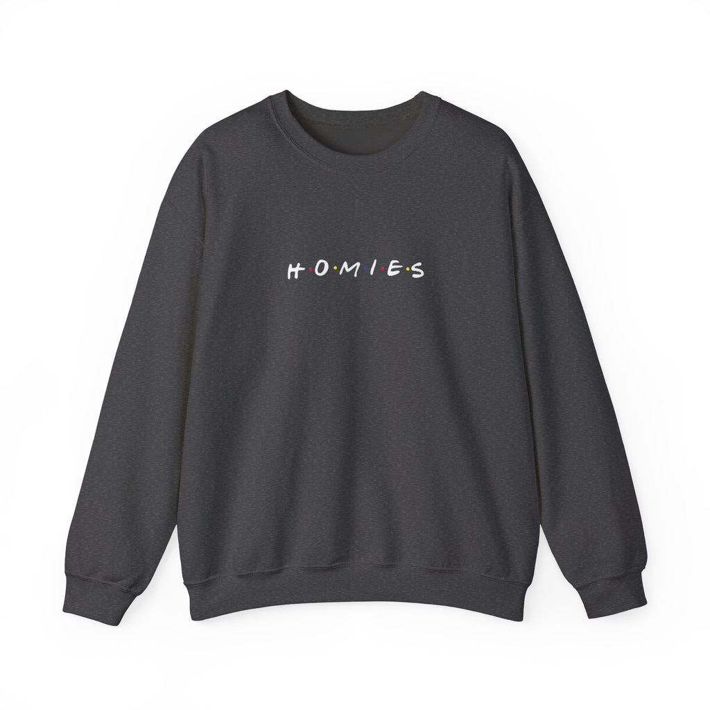 Homies Sweatshirt