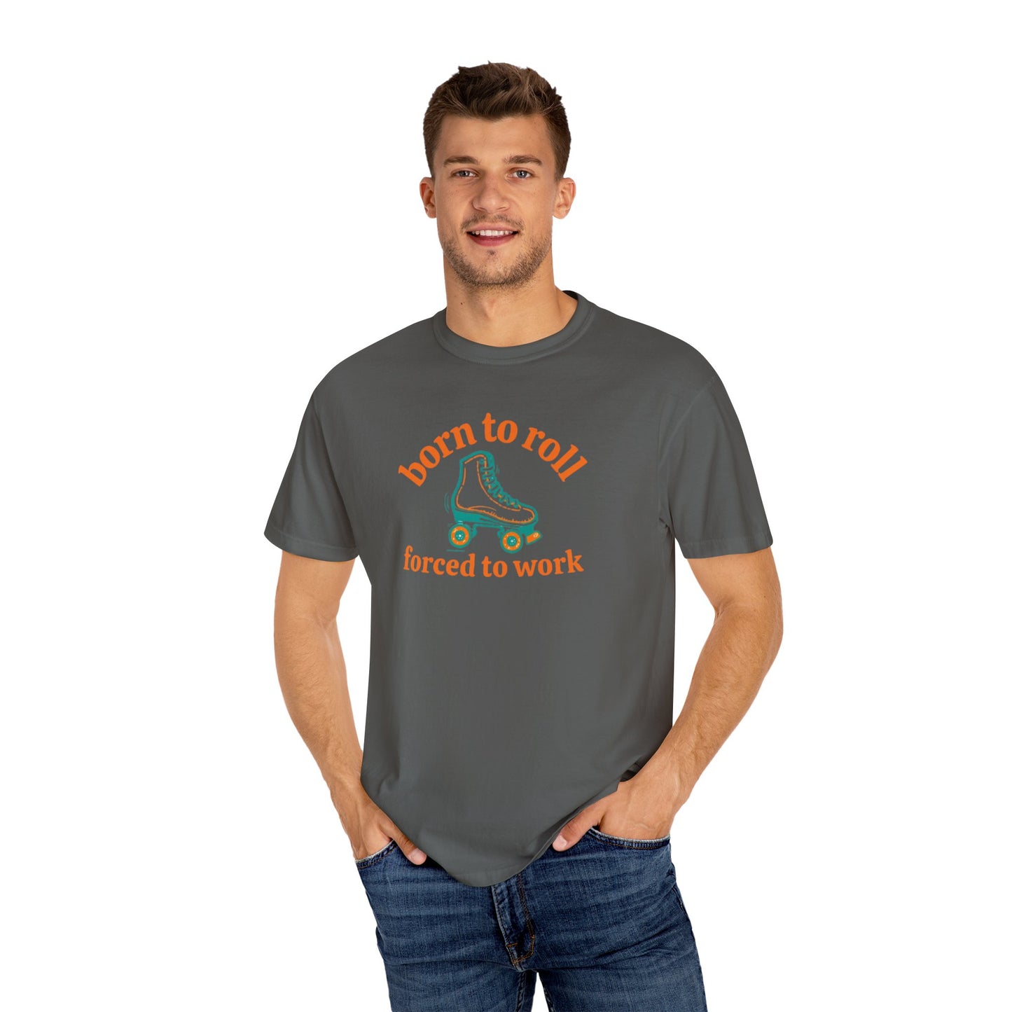 Born to Roll Roller Skate T-Shirt — "Born to Roll, Forced to Work" Retro Graphic Tee