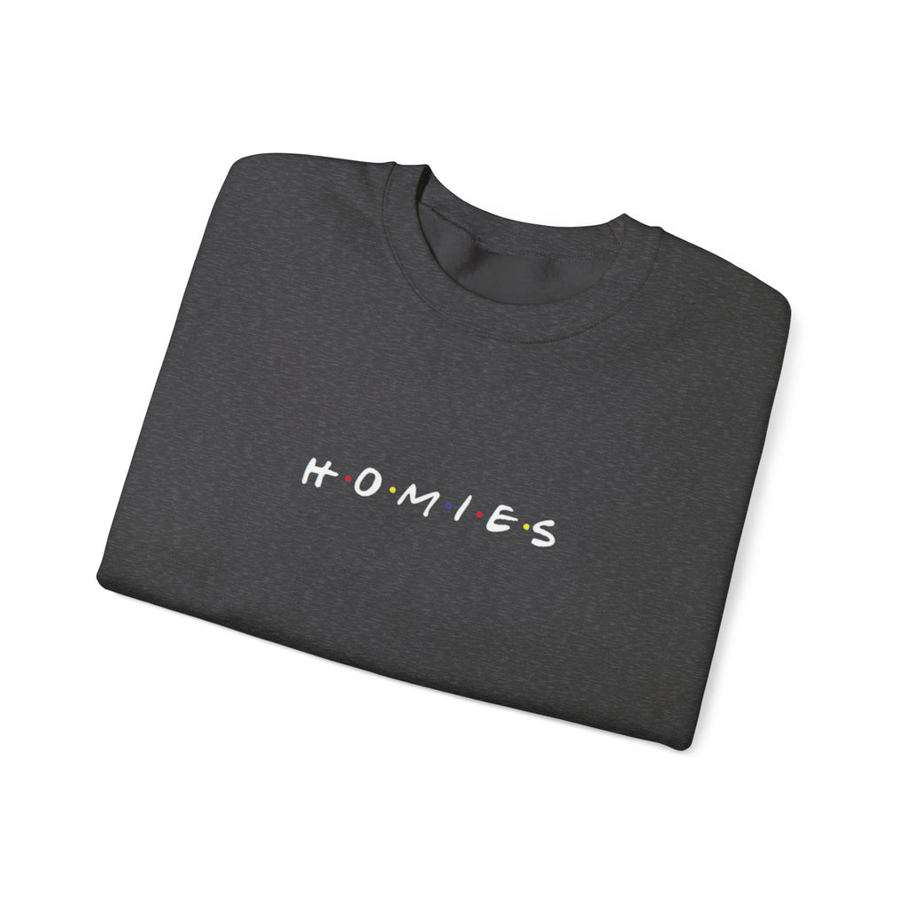 Homies Sweatshirt