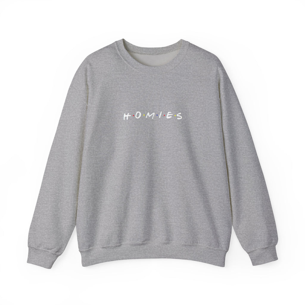 Homies Sweatshirt