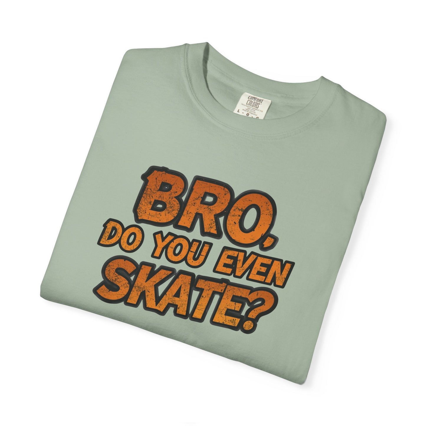 Do You Even Skate? T-Shirt — Retro Skateboard Graphic Tee