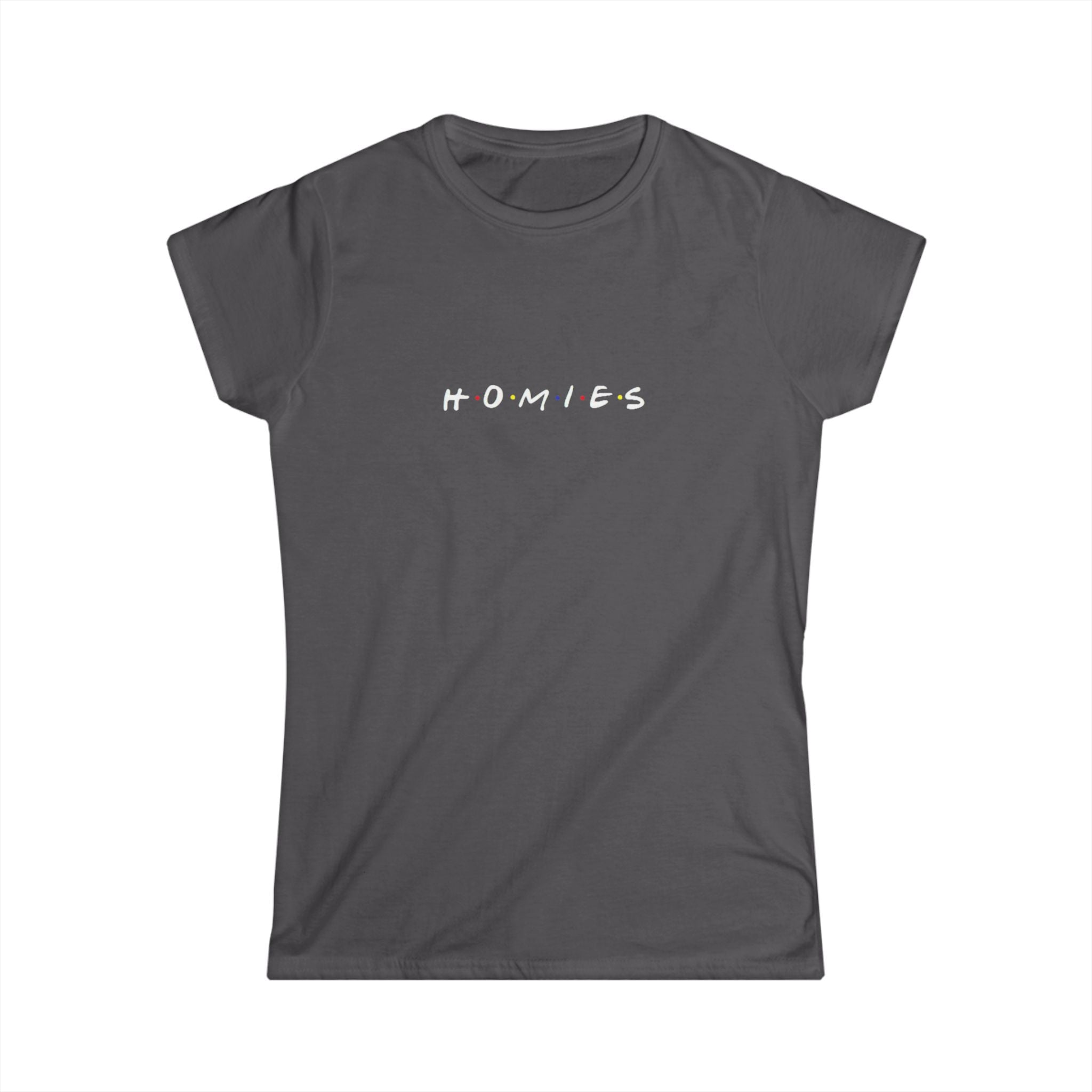 Homies Script Women's Tee — Casual Best Friends Graphic Shirt