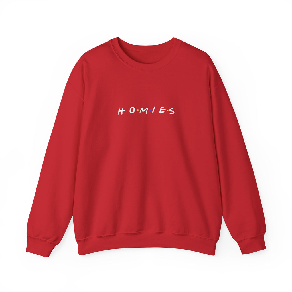 Homies Sweatshirt